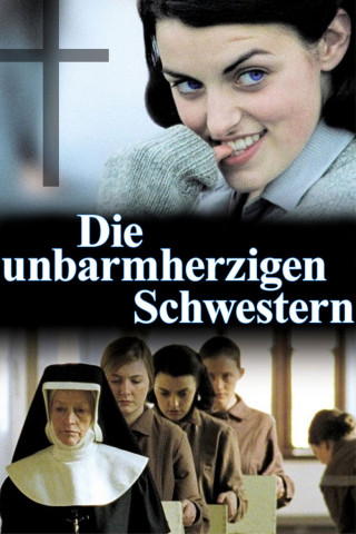 Die unbarmherzigen Schwestern (2002)