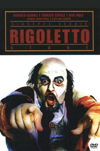 Giuseppe Verdi's Rigoletto Story (2005)