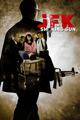 JFK - The Smoking Gun (2013)