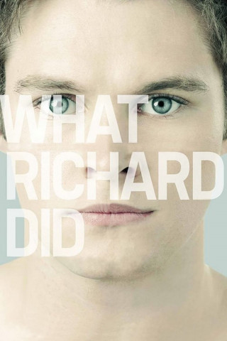 What Richard Did (2012)