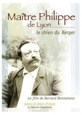 Maître Philippe de Lyon, le chien du berger (2006)