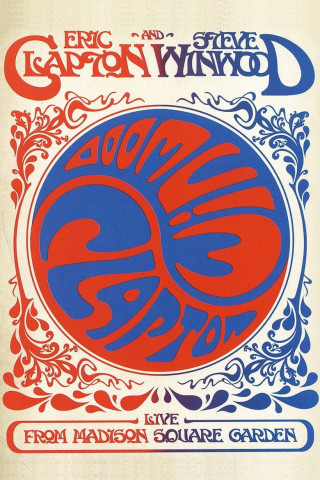 Eric Clapton and Steve Winwood: Live from Madison Square Garden (2009)