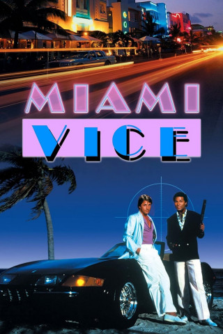 Vice à Miami (1984)