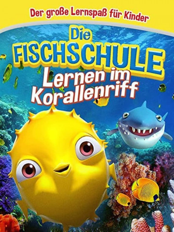 Die Fischschule - Lernen im Korallenriff (2020)