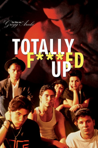 Totally F***ed Up (1994)