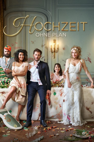 Hochzeit ohne Plan (2017)