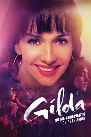 Gilda, no me arrepiento de este amor (2016)