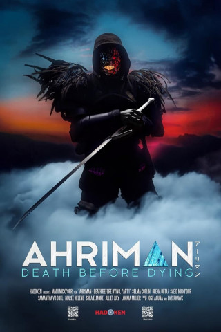 AHRIMAN, PART 1: Death Before Dying (2023)