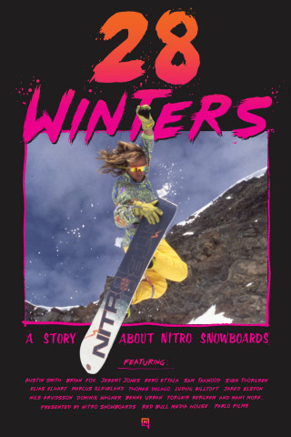 28 Winters: A Nitro Snowboard Story (2017)