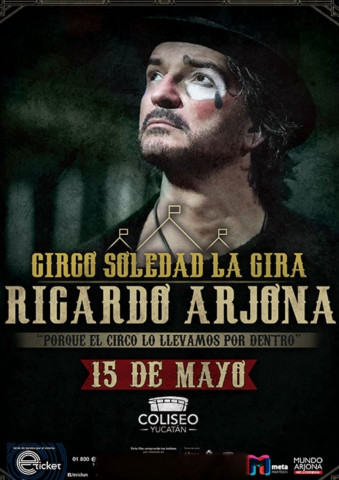 Ricardo Arjona, Circo Soledad En Vivo (2019)