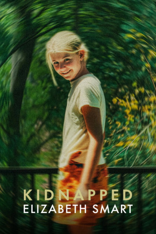 Kidnapped: Der Fall Elizabeth Smart (2026)