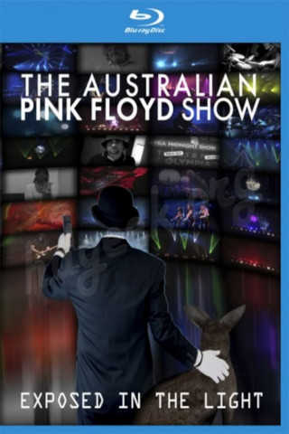 The Australian Pink Floyd Show - Exposed in the Light (2012)