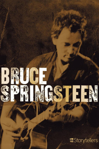 Bruce Springsteen: VH-1 Storytellers (2005)