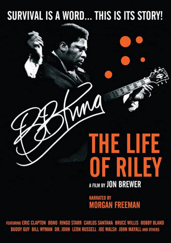 BB King: The Life of Riley (2012)