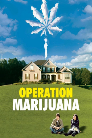Operation Marijuana (2008)