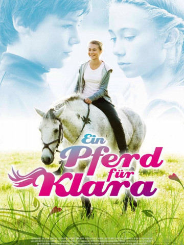 Ein Pferd für Klara (2010)