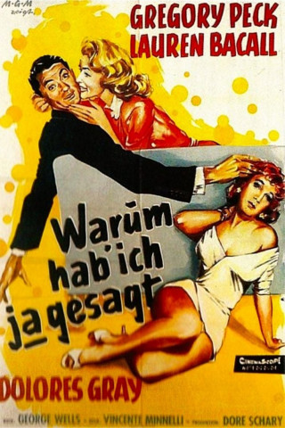 Warum hab’ ich ja gesagt? (1957)