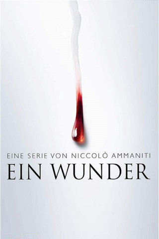 Ein Wunder (2018)