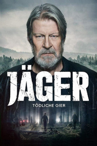 Jäger - Tödliche Gier (2018)
