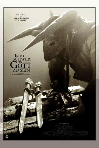 Es ist schwer, ein Gott zu sein (2014)