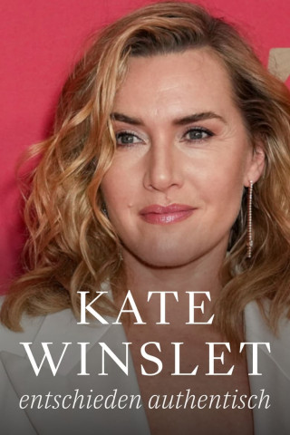 Kate Winslet, entschieden authentisch (2024)