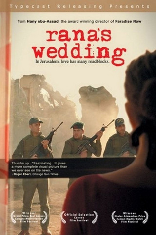 Rana's Wedding - Jerusalem, Another Day (2003)