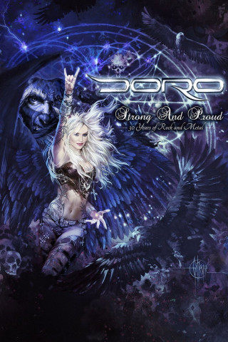 Doro - Strong and Proud (30 Years Of Rock And Metal) (2016)