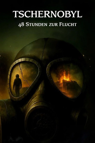 Tschernobyl – Die ersten 48 Stunden (2026)