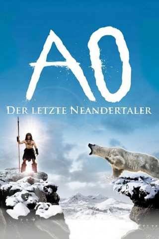AO - Der letzte Neandertaler (2010)