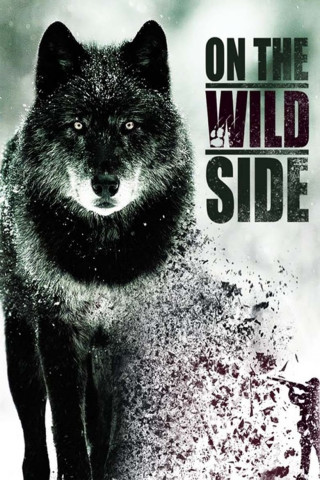 On The Wild Side [OmU] (2019)