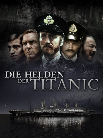 Helden der Titanic (2012)
