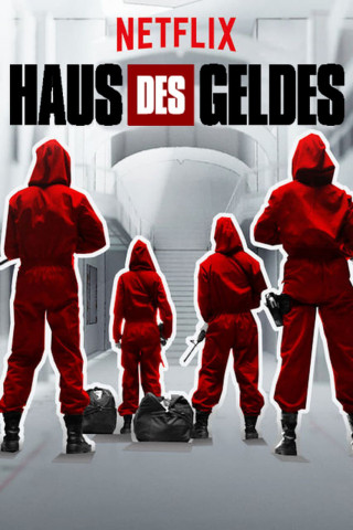 Haus des Geldes (2017)