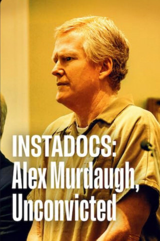 Instadocs: Der Fall Alex Murdaugh (2026)