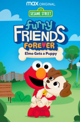 Furry Friends Forever: Elmo bekommt ein Haustier (2021)