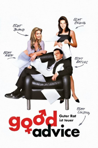 Good Advice - Guter Rat ist teuer (2001)