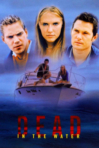 Dead in the Water - Tödliche Spiele (2002)