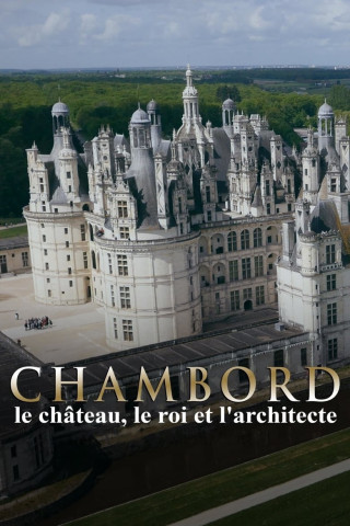 Pracht und Prunk an der Loire: Schloss Chambord (2015)