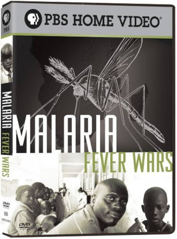 Malaria: Fever Wars (2005)