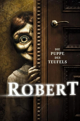 Robert - Die Puppe des Teufels (2015)