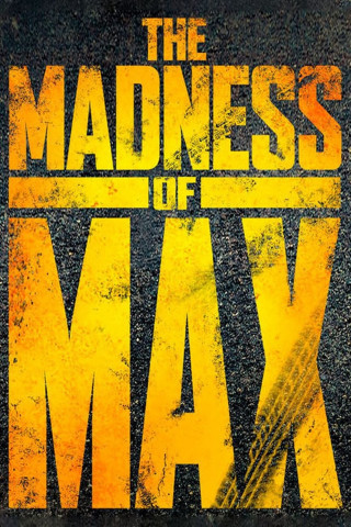 The Madness of Max (2015)
