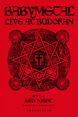 BABYMETAL Live at Budokan - Red Night - LEGEND Corset Festival Extra - APOCALYPSE (2014)