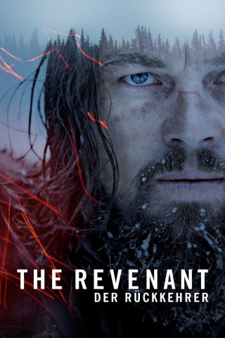 The Revenant – Der Rückkehrer (2015)