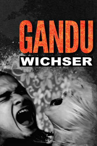 Gandu - Wichser (2010)