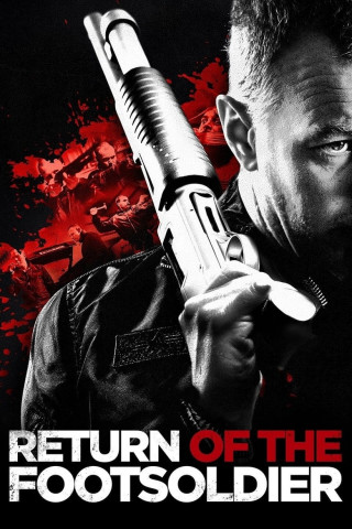 Return of the Footsoldier (2015)