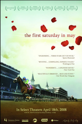The First Saturday in May (2007)
