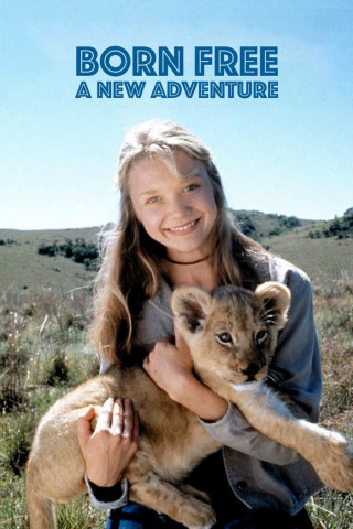 Born Free - Frei geboren (1996)