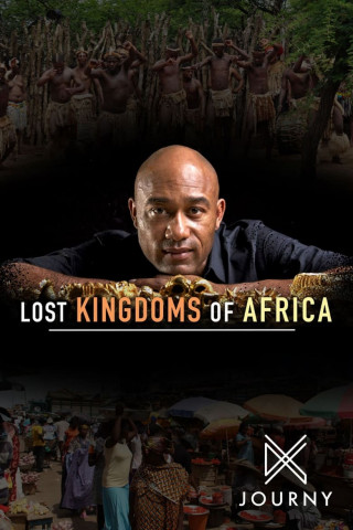 Lost Kingdoms of Africa (2010)