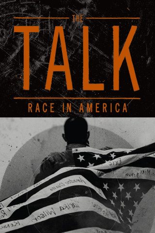The Talk: Race in America (2017)