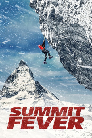 Summit Fever - Immer am Limit (2022)