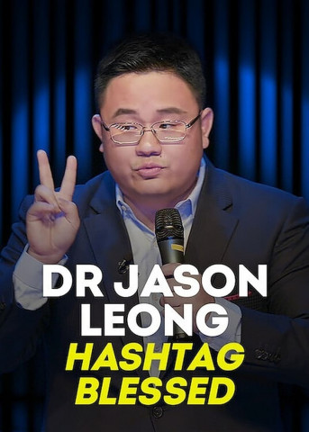 Dr Jason Leong Hashtag Blessed (2020)